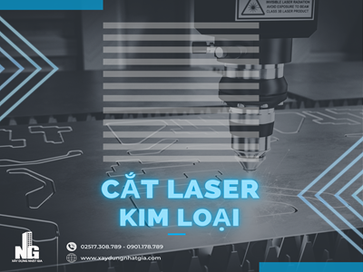 Cắt laser kim loại - Giải pháp gia công hiện đại, chính xác và hiệu quả